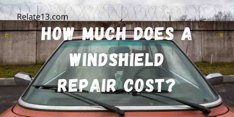 How much does it cost to completely replace a windshield?